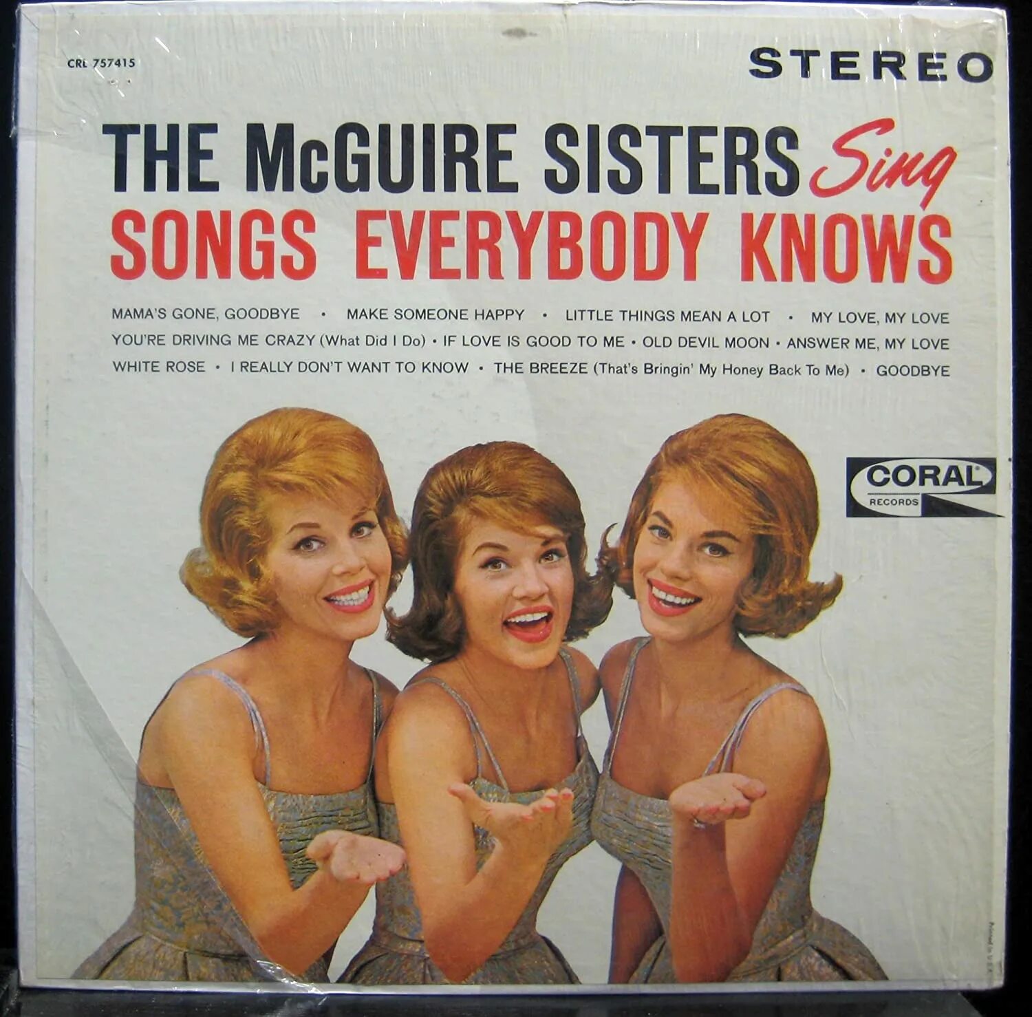 Песни из сестры 2. Песня sister. The MCGUIRE sisters the MCGUIRE sisters Greatest Hits. Everybody knows обложка.