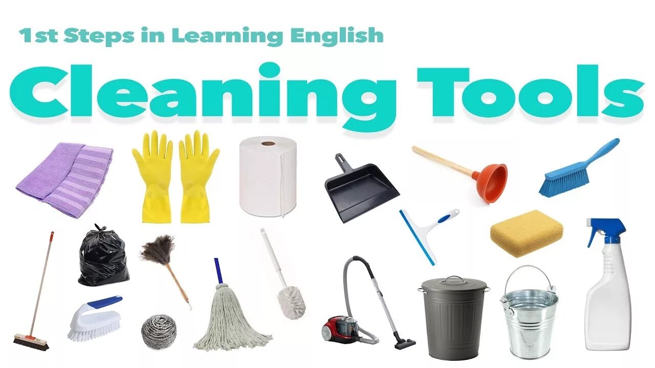 Cleaning английский. Cleaning Vocabulary. Tools for Cleaning in English. Tools for Cleaning the House. Английское слово clean