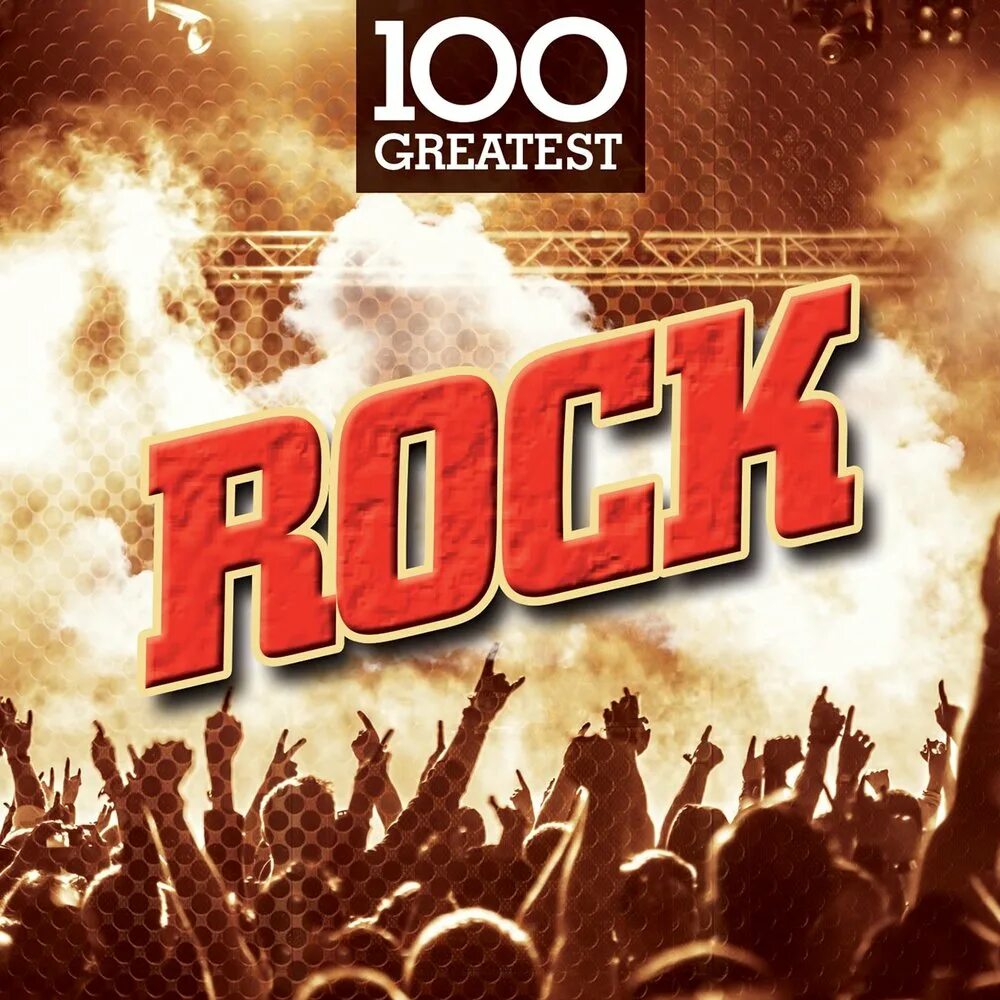 Mp3 зарубежный рок. Обложка 100% Rock. 100 Hits Rock диск. Рок сборник. 100 Greatest.