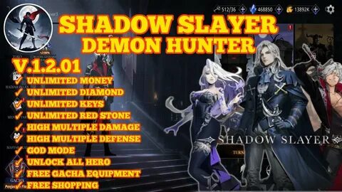 Shadow slayer