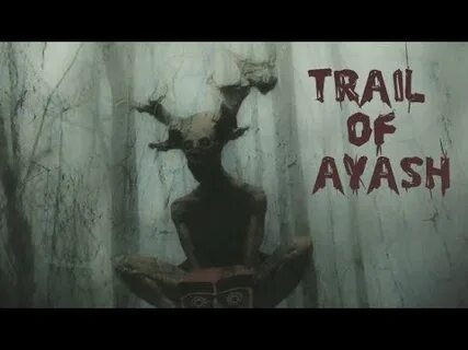 Trail of ayash обзор