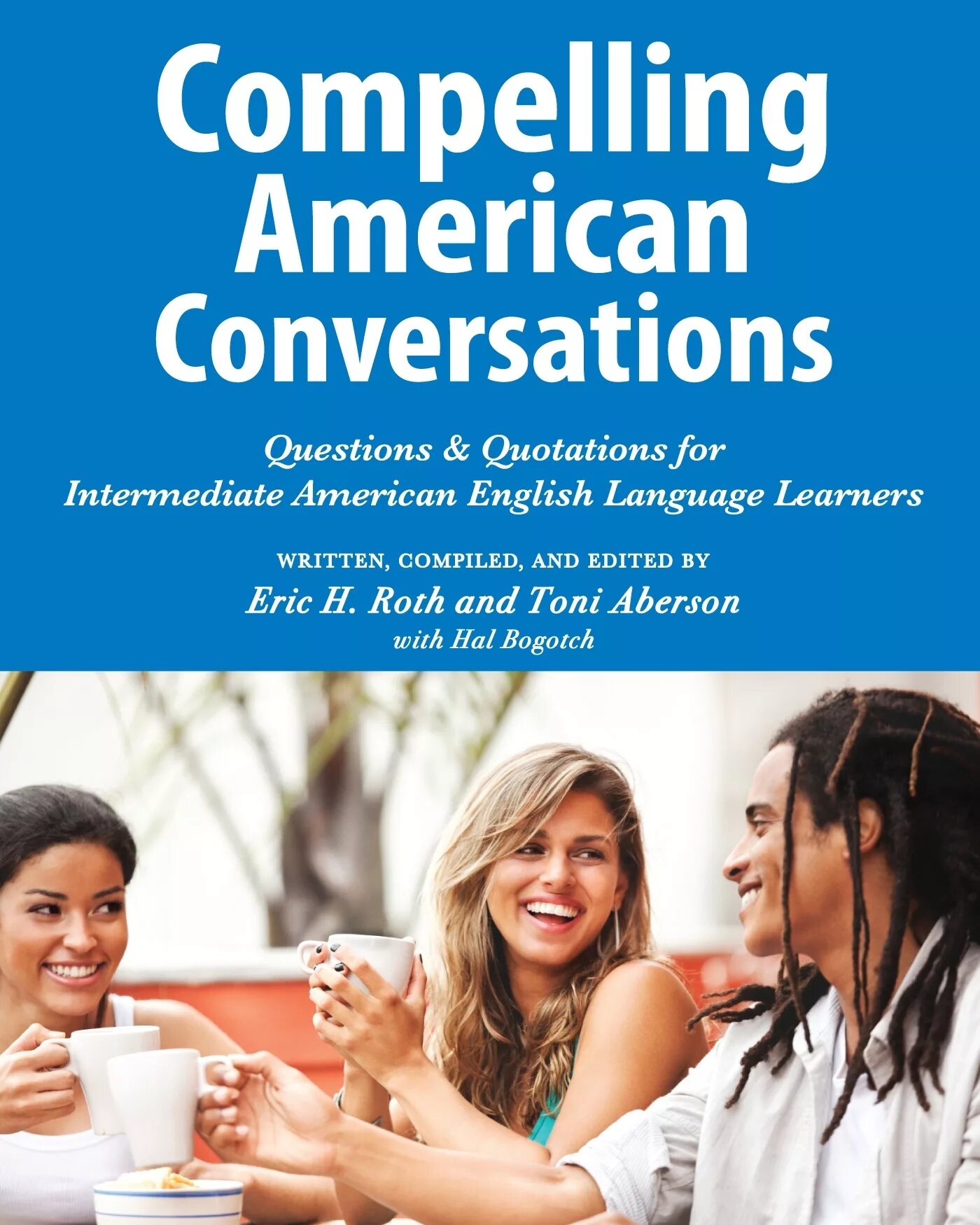 Общение американцев. American conversations. American english. American conversations. Everyday conversation.