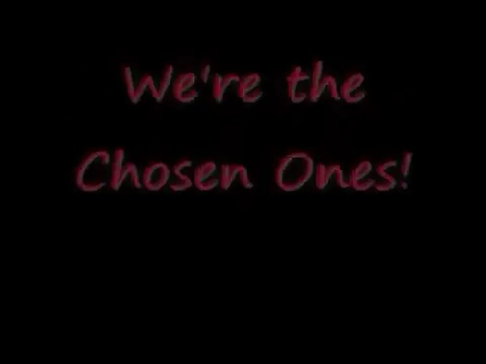 Chosen ones movies. Chosen ones текст. Chosen ones foto logo. The chosen one. Chosen ones текст.