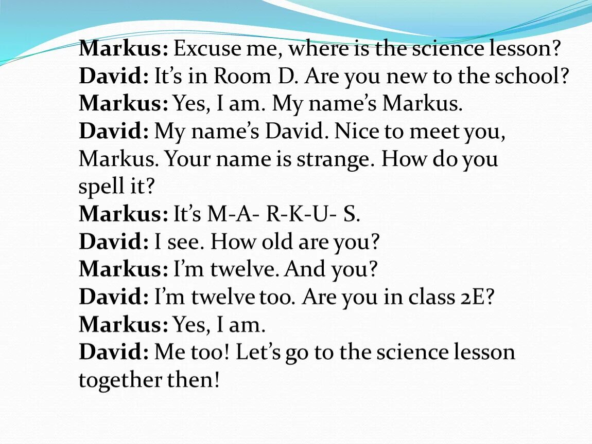 Markus excuse me where is the Science. Excuse me where is the Science Lesson. Markus: excuse me, where is the Science Lesson? По русски. Science Lesson презентация. Excuse me where can i