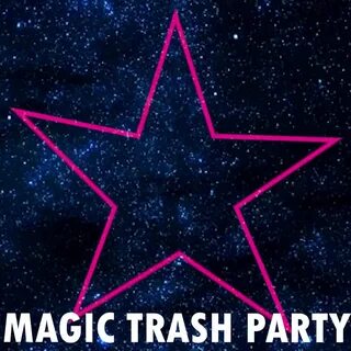 Trash magic