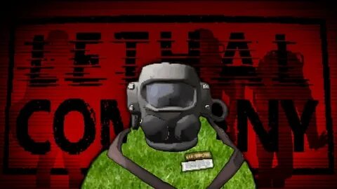Lethal company 1