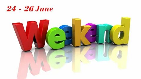 Weekend but