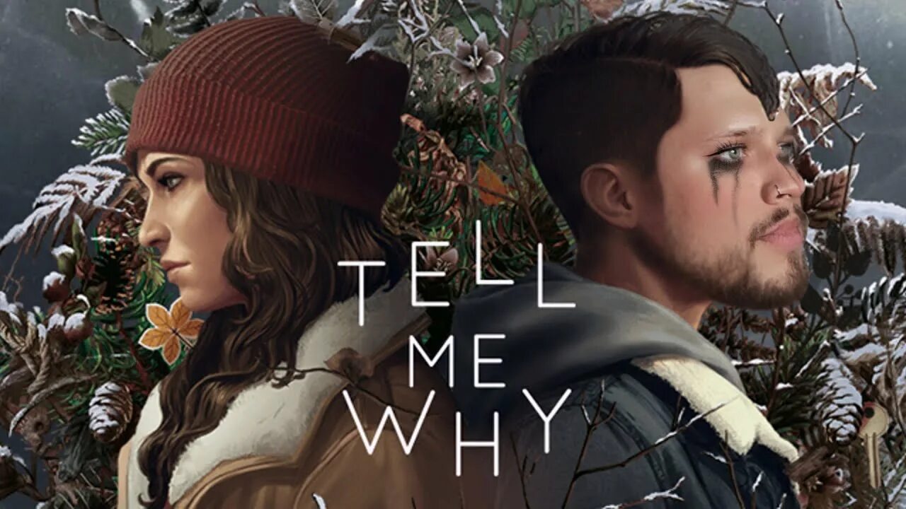 Tell me why (игра). Tell my why игра. Dontnod tell me why. Life is Strange tell me why. Tell me yet