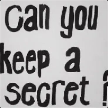 Keep this a secret from mom