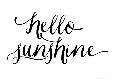 Hello sunshine
