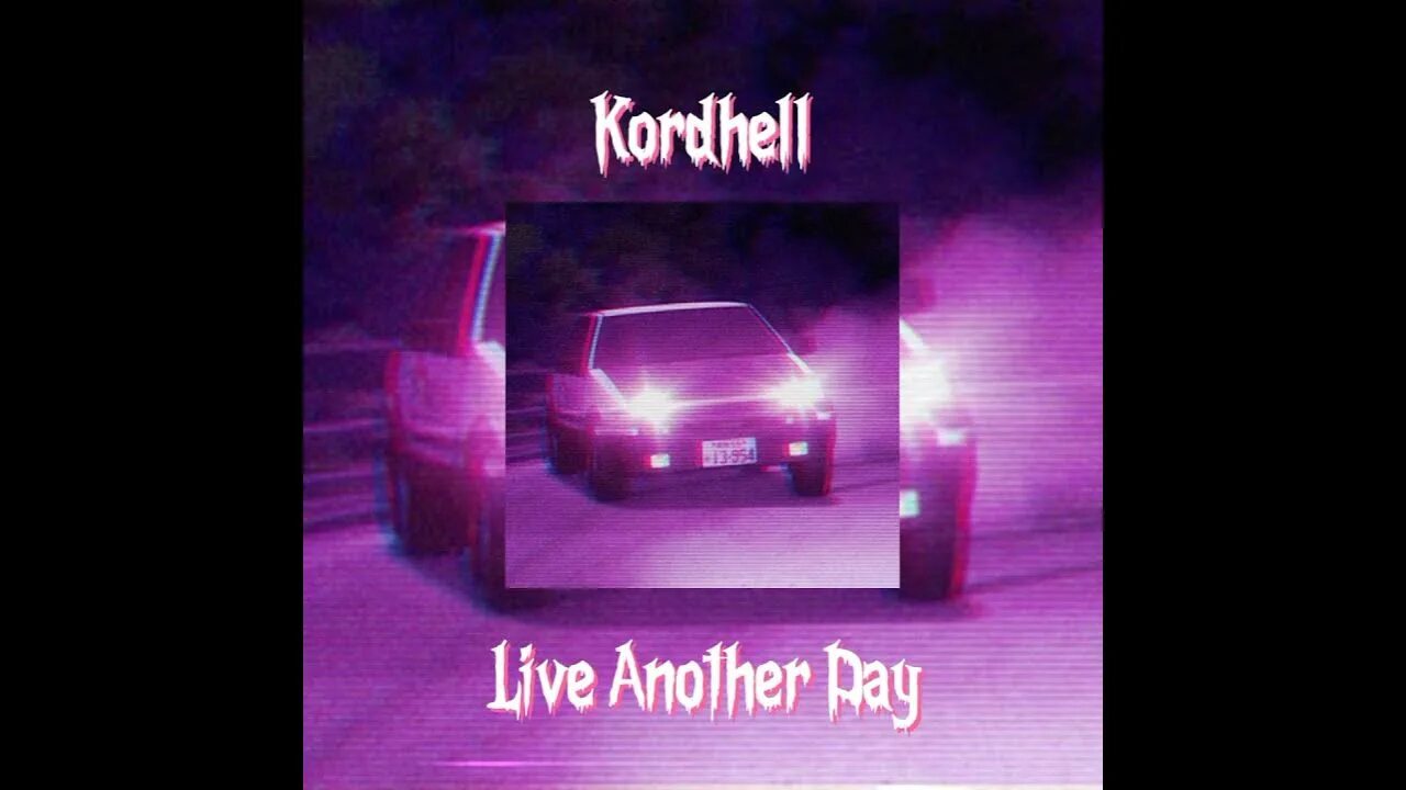 Another live slow. Kordhell Live another. Live another Day kordhell обложка. Kordhell. -Live a"" ". Kordhell Live another Day Slowed Reverb.