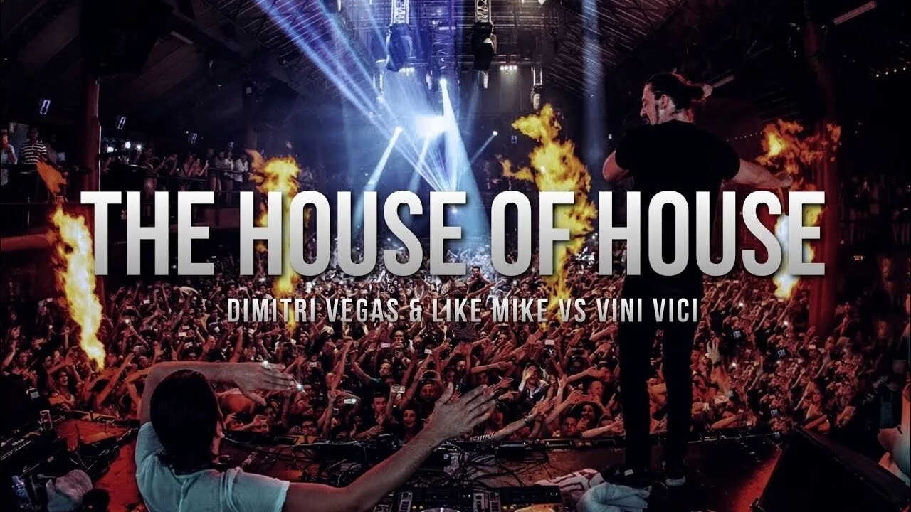 Dimitri Vegas & like Mike, Vini Vici. Dimitri Vegas & like Mike “the House of House”. Vini Vici DJ. Dmitriy Vegas and like Mike Vini Vici. Dimitri vegas like vini vici