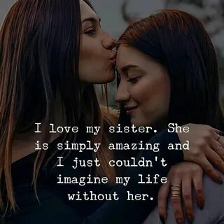 But she is sister