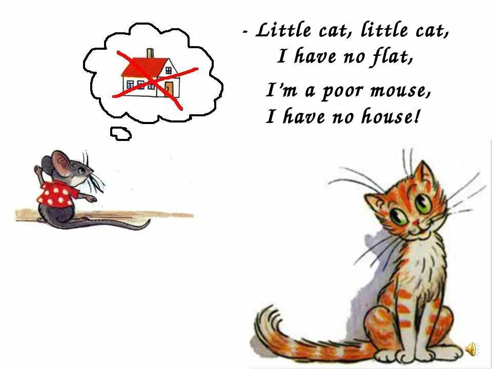 She was a mouse. Стих про кошку на английском языке. Загадка про кошку на английском. Little Cat стих. Стишок little Mouse.