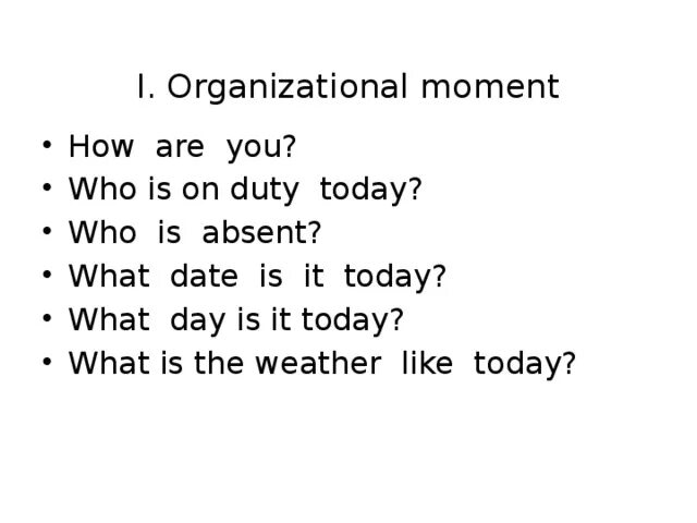 Who is duty today. Рапорт дежурного на английском. On duty. Ағылшын тілінен. I am on duty today.