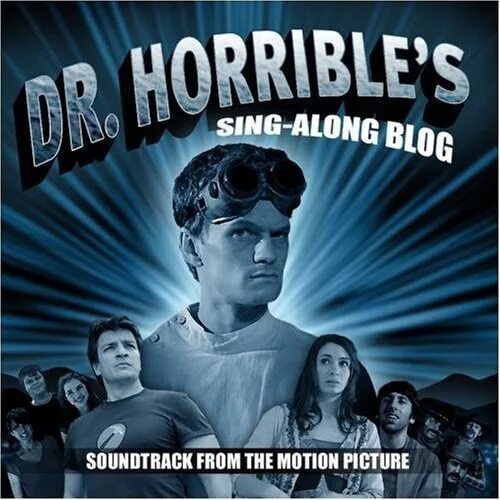 Музыкальный блог доктора ужасного. Dr. horrible's Sing-along blog. Dr horrible's Sing-along blog Art. Музыкальный блог доктора ужасного Постер.