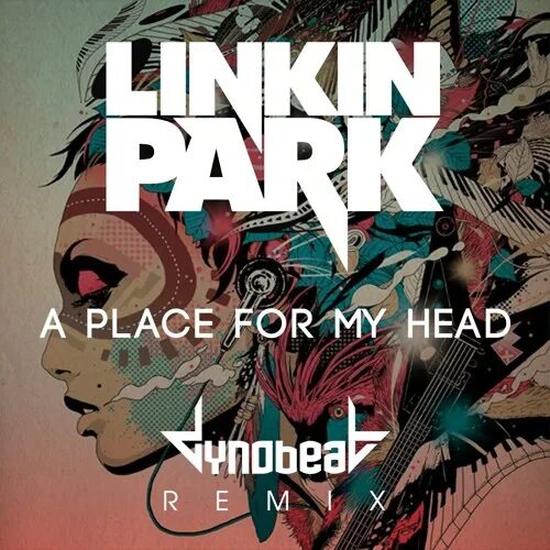 Linkin park a place for my