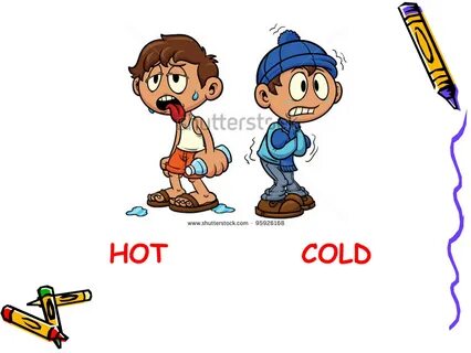Hot cold