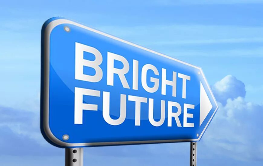 A brighter future. Брайт Фьючер. Bright Future / светлое будущее. Future надпись. На светлое будущее надпись.