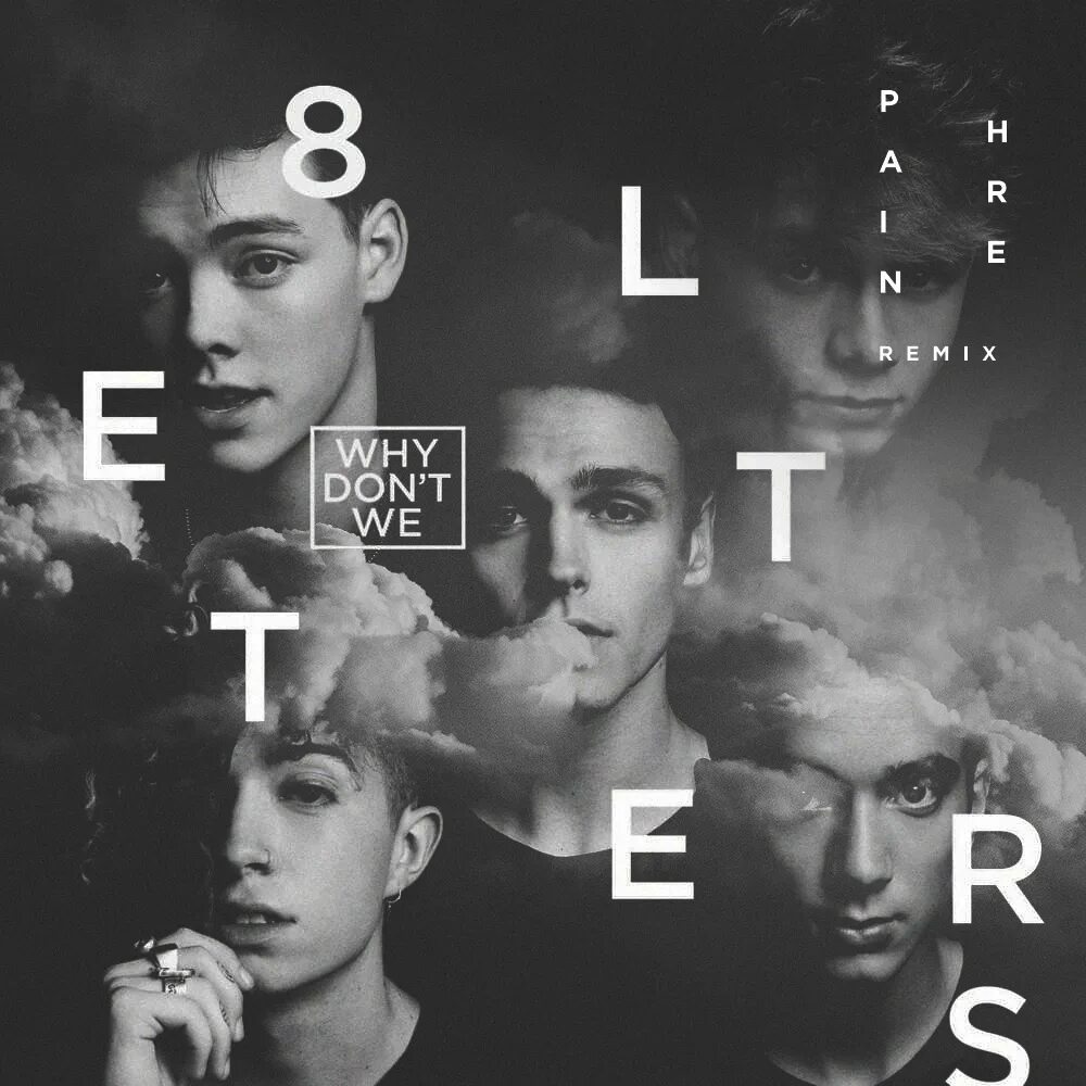 Why don't we 8 Letters. Why don't we 8 Letters album. The why группа. Why don't we 8 Letters обложка.