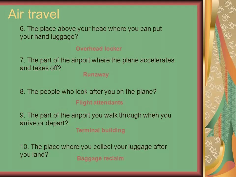 The place where you go when you arrive at the Airport with your Luggage. Задания на put on take off. Игра where is put. Airport Words and phrases. Where did you get this