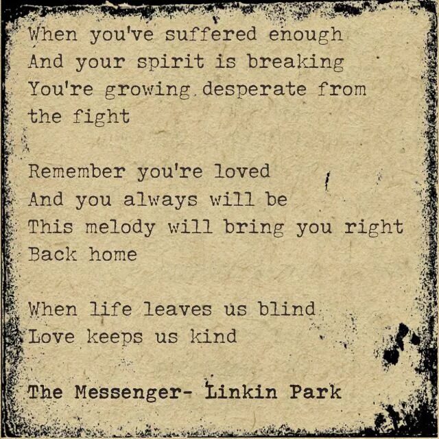 Linkin Park the Messenger. Текст Linkin Park Messenger. The Messenger Linkin Park аккорды. Linkin Park quotes. Messenger linkin