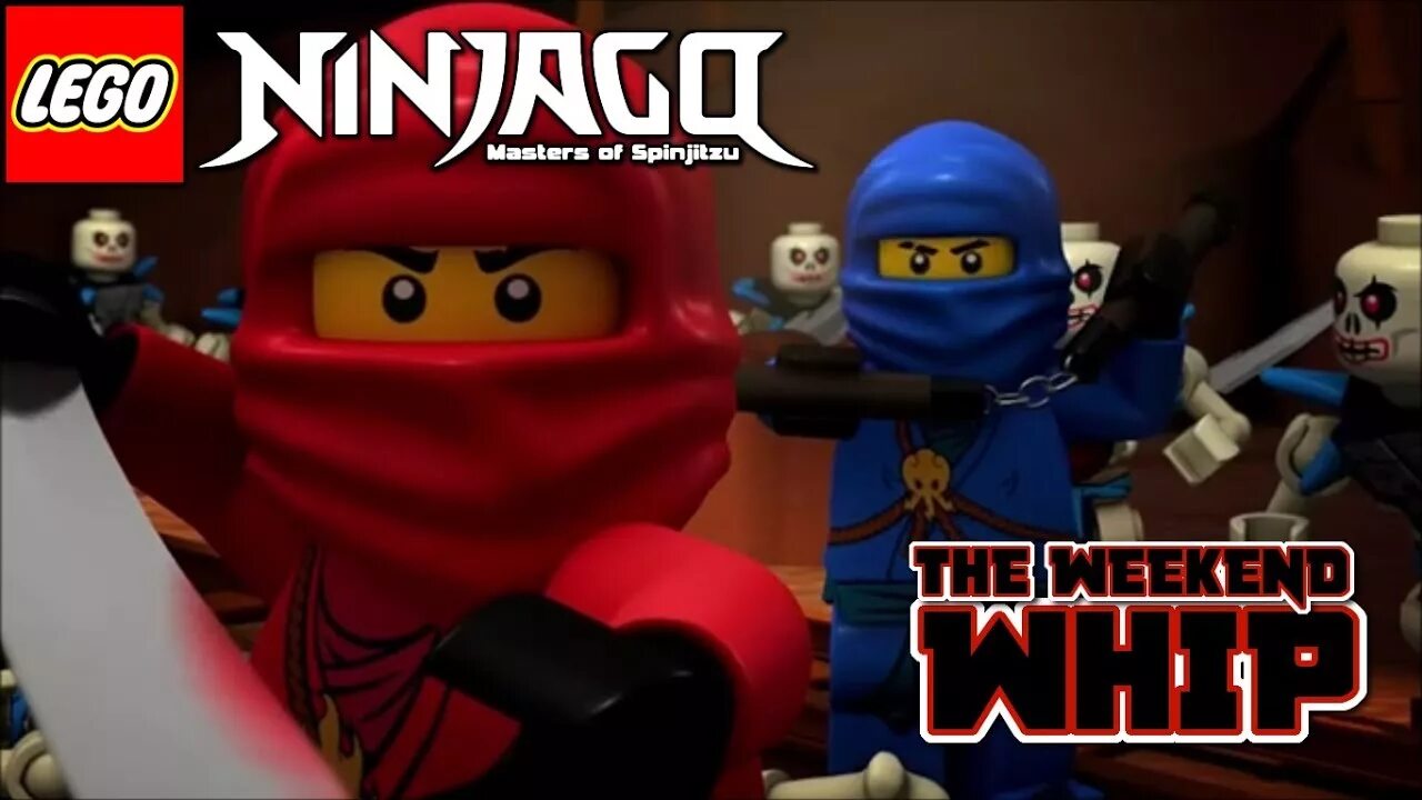 Ninjago the weekend whip. The weekend Whip Ninjago. The Fold weekend Whip.