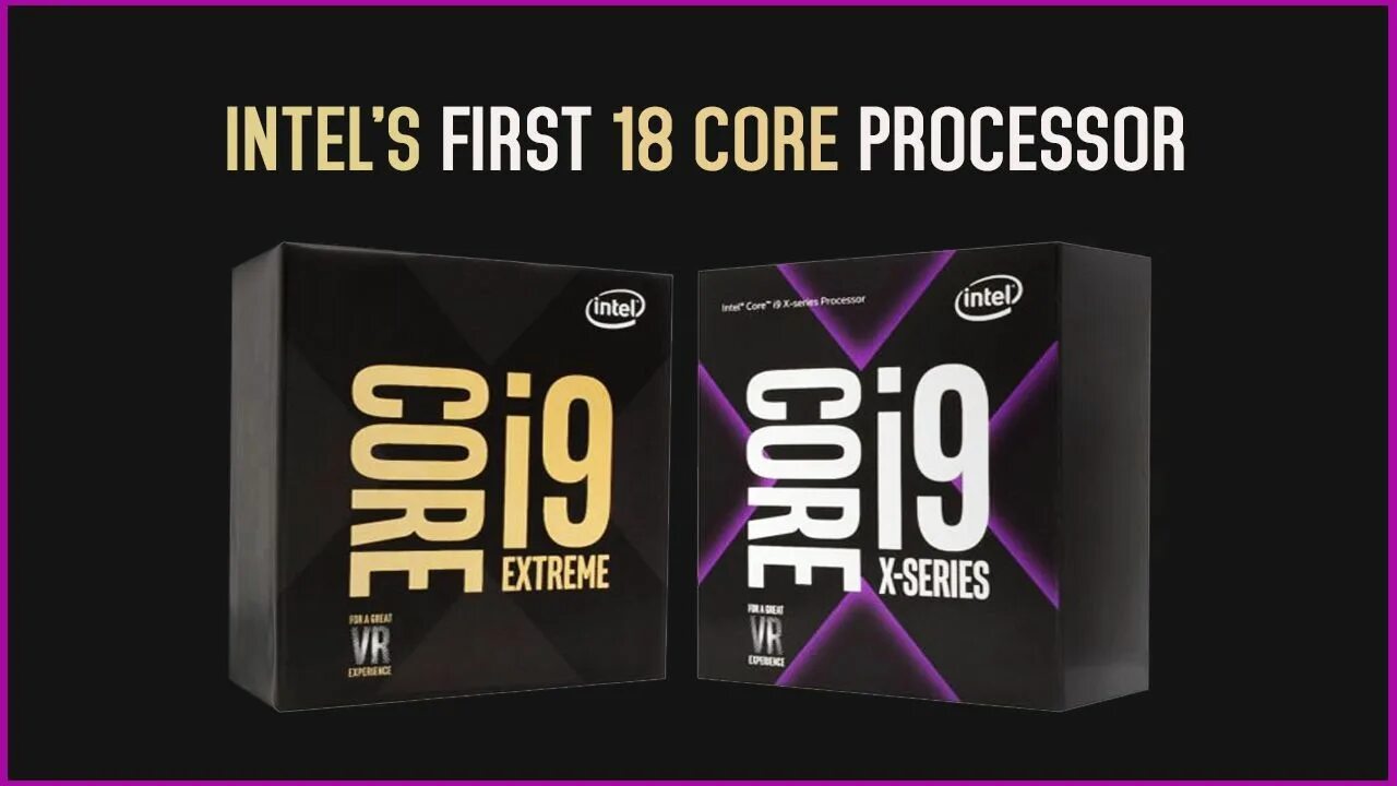 Extreme core. Intel core i9 extreme edition. intel core i9 extreme edition с 18 ядрами. интел кор ай 9 экстрим. intl cor i 9экстрим ноутбука.