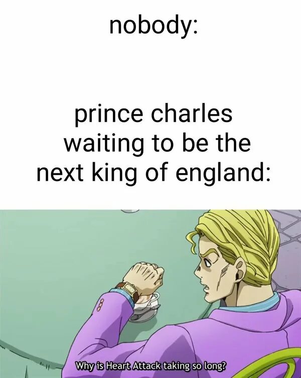 Taking so long. Why is heart attack taking so long. why the heart attack taking so long. why is sheer heart attack taking so long. джека хорнер what took you so long? idiot.