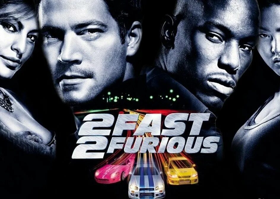 Форсаж вторая часть. 2 Fast 2 Furious. Форсаж 2 Постер. Форсаж fast and Furious.