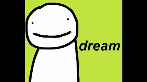 Dream please