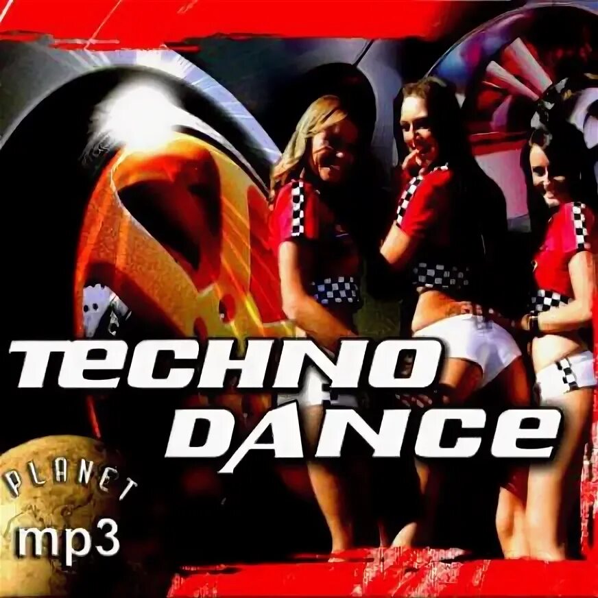 Техно дэнс. Super Techno Dance диски. Дэнс дэнс дэнс Техно дэнс. Танцы мп3. Зарубежные зажигательные новинки