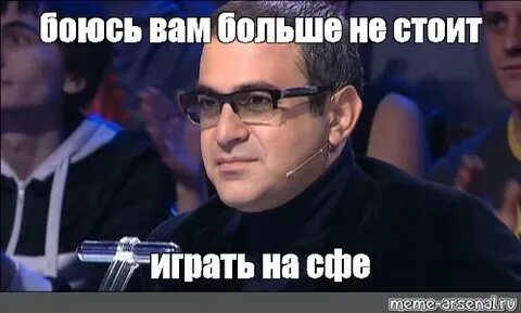 Боюсь я вас не понимаю