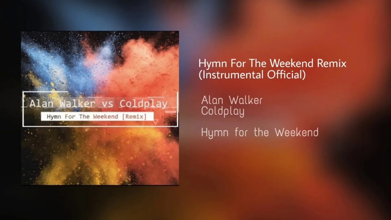 Hymn for the weekend alan