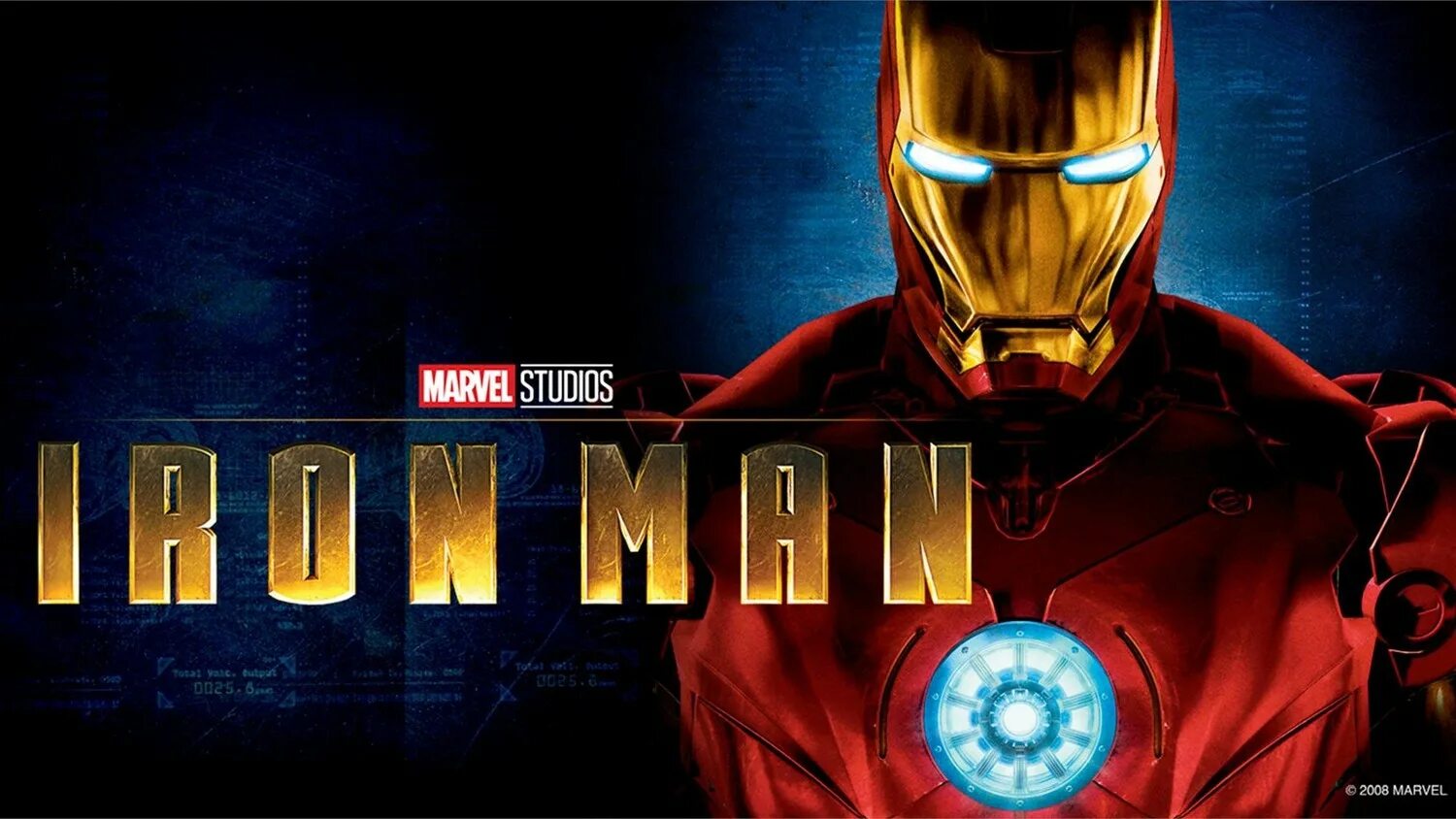 Poster man. «Железный человек» (Iron man, 2008). Marvel Studios «Железный человек» 2008. Iron man 2008 poster. Железный человек 1 Постер к фильму.