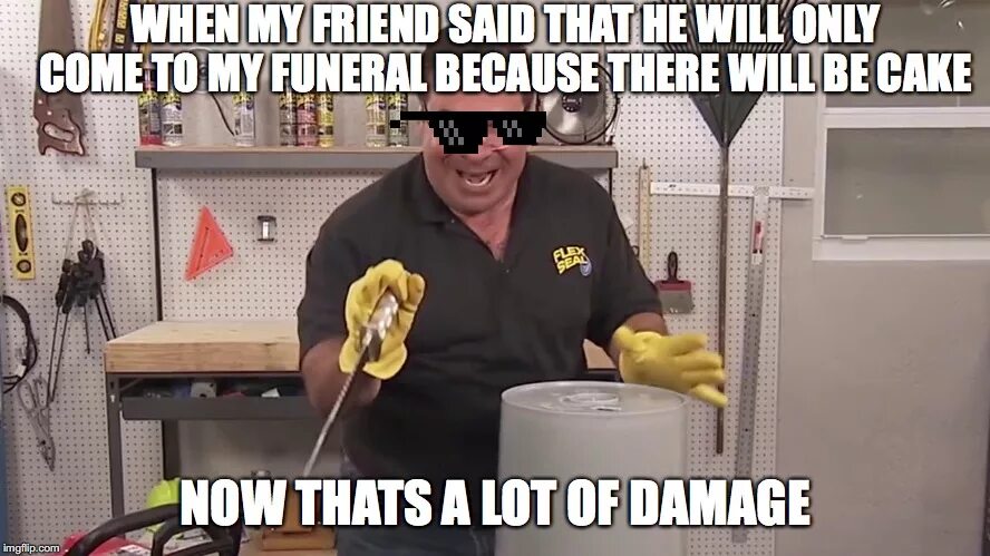 Now that a lot of Damage. Thats a lot of Damage. Now thats a lot of Damage. That a lot of Damage meme. A lot of damage