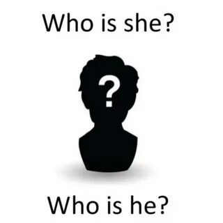 But who is she
