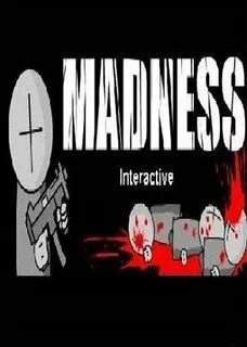 Madness interactive