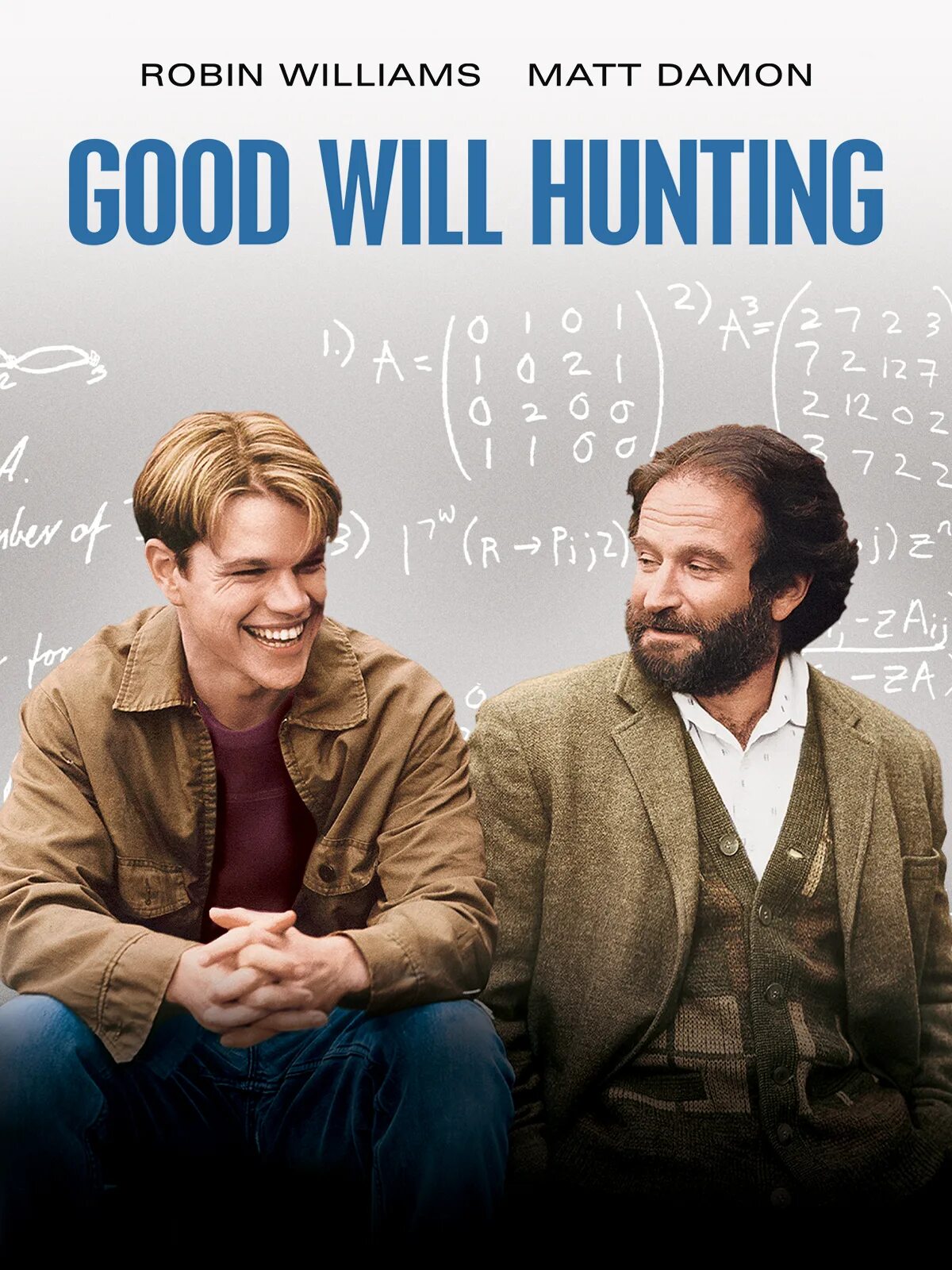 Мэтт дэймон умница уилл хантинг. Уилл хантинг фильм 1997. Робин уильямс в фильме умница уилл хантинг. Робин уильямс умница уилл хантинг. Умница уилл хантинг фильм 1997 постер.