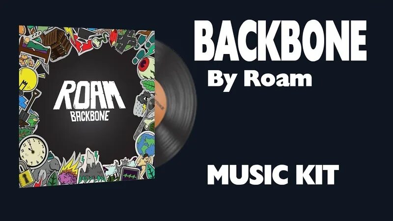 Roam Backbone. Набор музыки | Roam — Backbone. Backbone by Roam. CSGO Music Kit. Cs go music kit