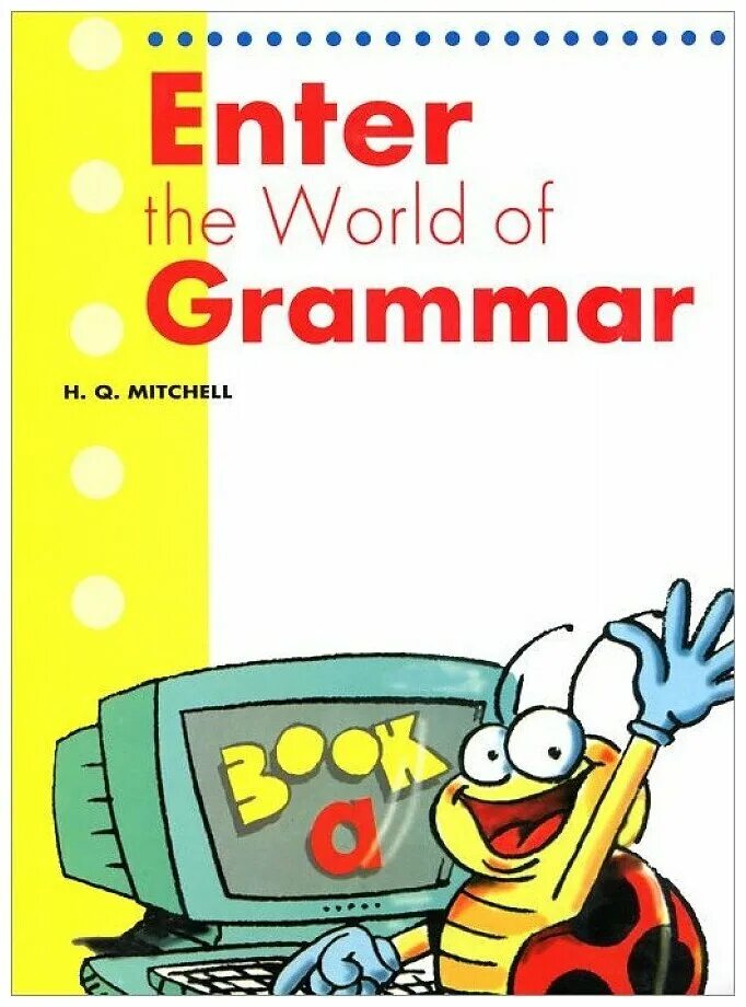 Английский язык grammar practice 2. Nick beare grammar practice book 1. English world 1 grammar practice book ответы. Grammar world. Grammar world 1.