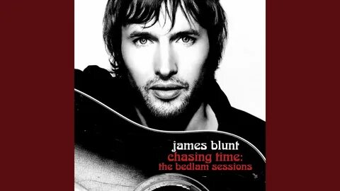 James blunt перевод