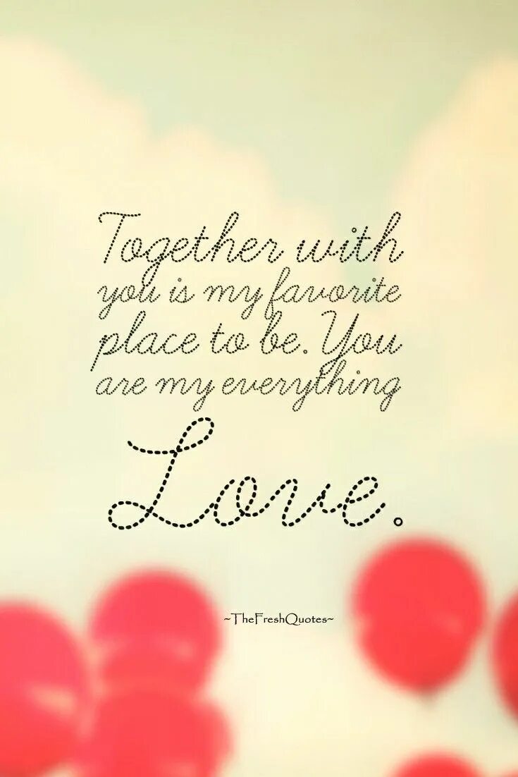 Фф you are my warmth. You are my everything. Love quotes. You are my everything картинки. Цитата my Love for you.