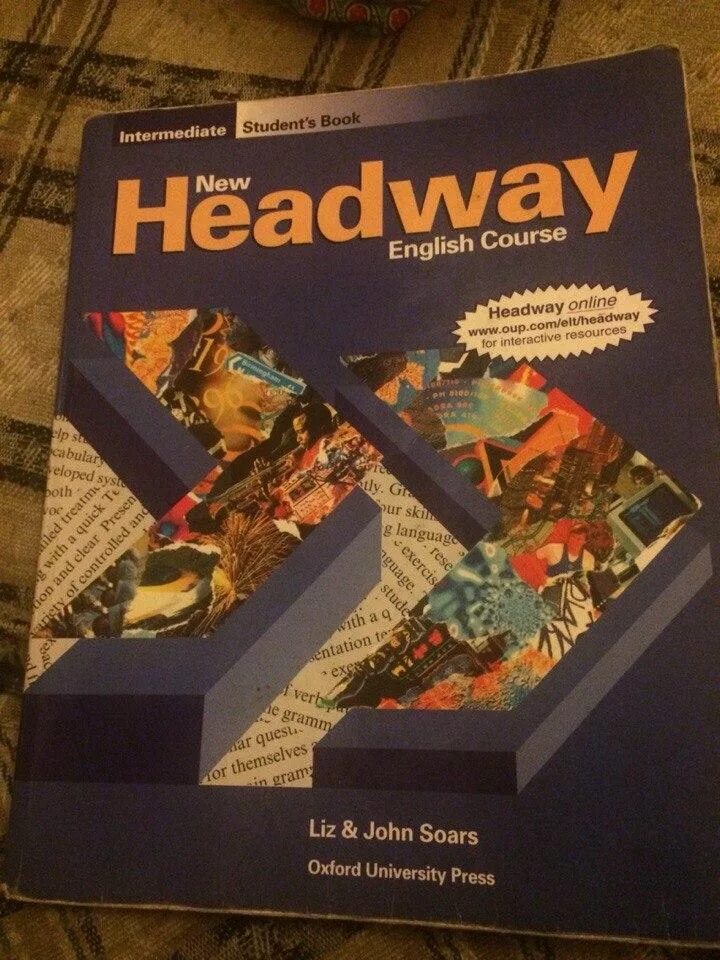 Headway intermediate student s book. New Headway учебники. Учебник Headway Intermediate. Учебник английского языка Headway. New Headway Intermediate ответы.