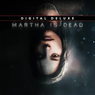 Martha is dead
