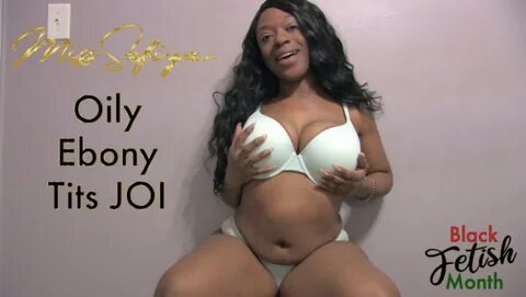 ManyVids Miss_Safiya - Oily Ebony Tits JOI.