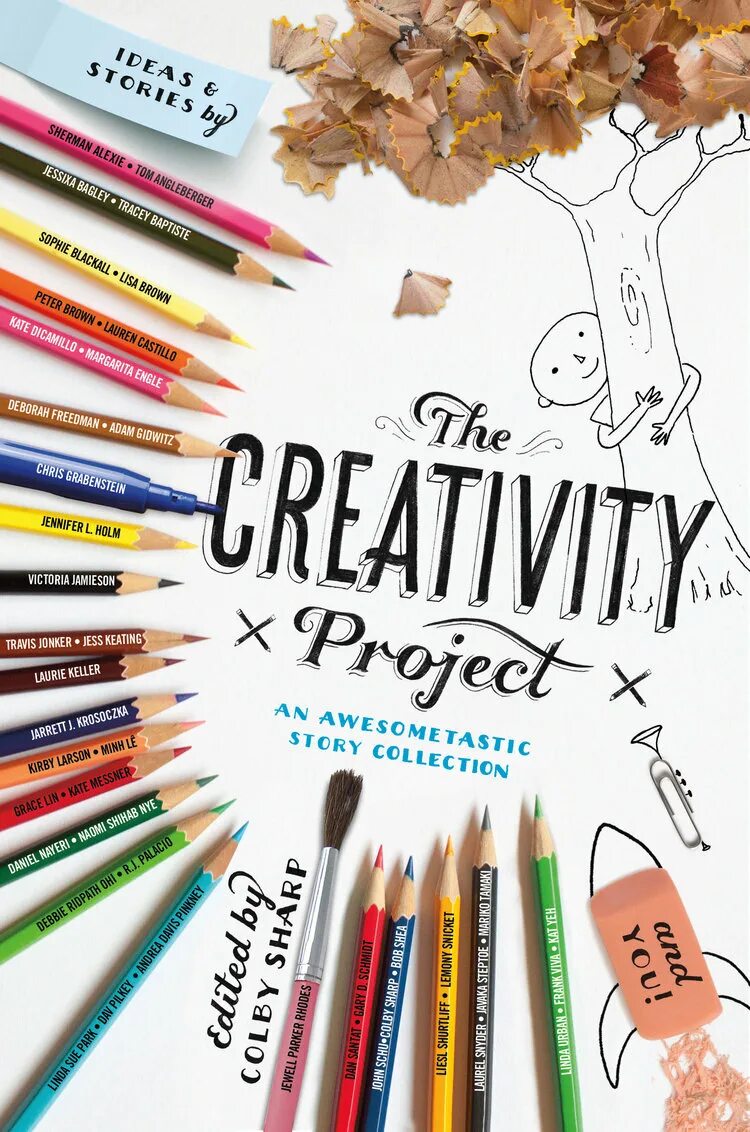 The creativity Project: an awesometastic story collection Colby Sharp. Creativity. Creativity перевод. Creative Project. Creativity program