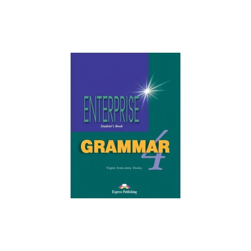 Enterprise 4 workbook. Enterprise Grammar books. Английский язык Enterprise 1 Grammar. Enterprise Grammar 4. Enterprise книги.