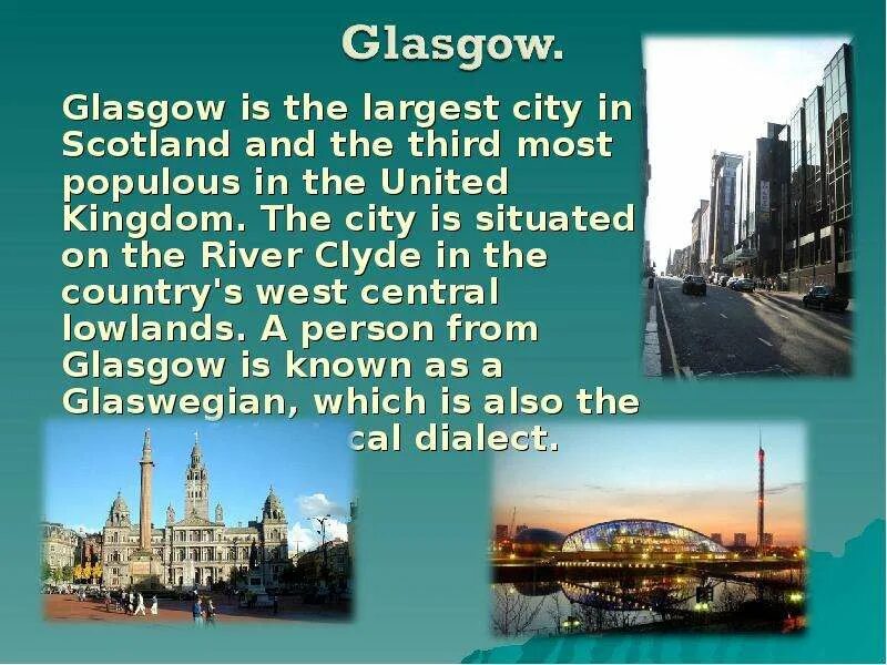 Where is the situated ответ. Glasgow is the largest City in Scotland.. The largest Cities of Scotland. Where is Scotland situated. Where is Glasgow situated.