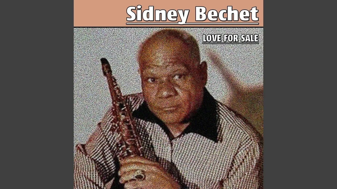 Alex bechet. Сидней беше. Alex bechet. Sidney bechet. Сидней беше маленький цветок.